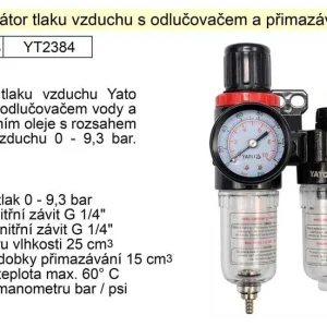 YATO Regulátor tlaku vzduchu s odlučovačem a přimazáváním, 1/4", redukční ventil YT-2384 Nejlepší Volba